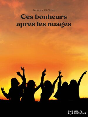 cover image of Ces bonheurs après les nuages